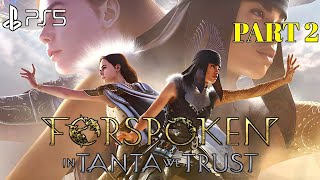Prep For Forspoken In Tanta We Trust Gameplay Walkthrough Part 2 No Commentary | Forspoken DLC PS5