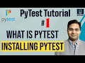 PyTest Tutorial #1 - What is PyTest | How to Install PyTest