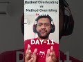Method Overloading vs Method Overriding in Java #shorts  #java  #interview