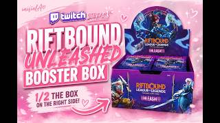 Riftbound Unleashed Box Opening ✨ Twitch Stream + Pulls