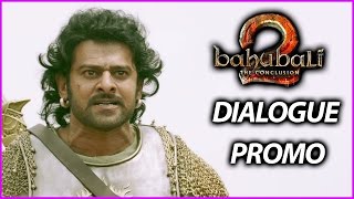 Baahubali 2 Latest Trailer - Super Hit Dialogue Promo | Prabhas | Rana | Anushka | 4K Video