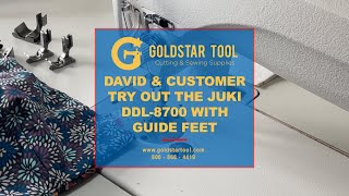 Product Showcase -Testing the Juki DDL-8700 w/Guide Feet - Goldstartool.com - 800-868-4419