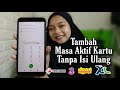 Cara Perpanjang Masa Aktif Kartu Telkomsel,XL,Indosat Dan Tri Tanpa isi pulsa