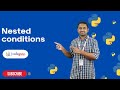 Nested Conditions in Python | Python Tutorials - 2022 | Codegnan