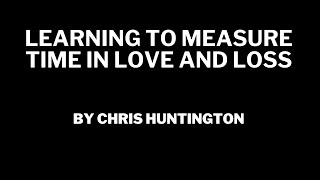 LEARNING TO MEASURE TIME BY LOVE AND LOSS