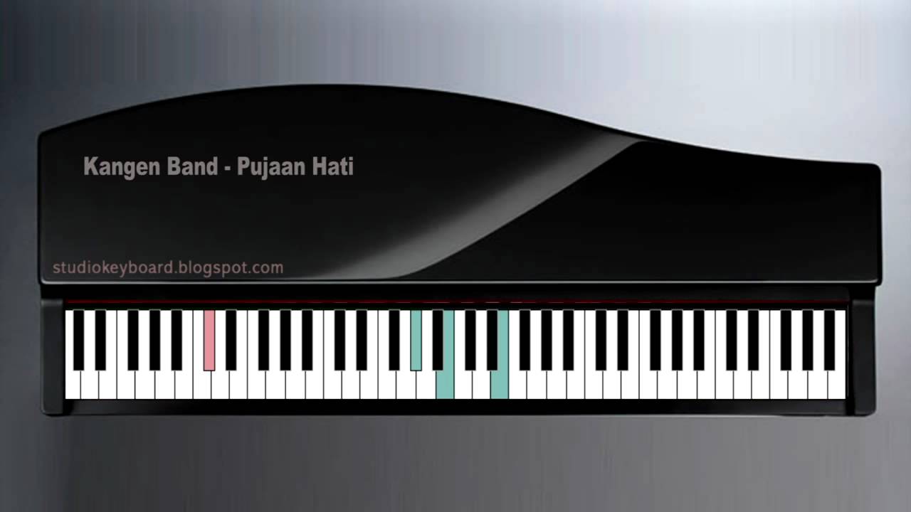 Kangen Band Pujaan Hati Piano Chords Chordify