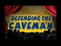 Caveman At Playhouse At Westport Plaza