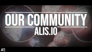 ALIS.IO - Our community