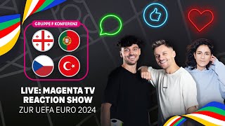 LIVE: Konferenz - Gruppe F | Reaction Show | UEFA EURO 2024 | MAGENTA TV