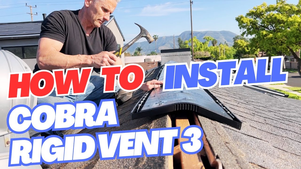 How To Install Cobra Rigid Vent 3 In A Jiffy Diy Roof Ventilation