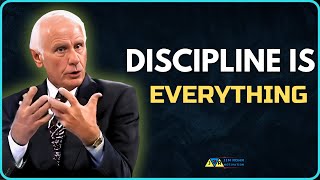 Discipline Is Everything | Jim Rohn Motivation