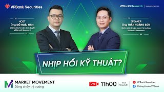 NHỊP HỒI KỸ THUẬT? | DÒNG CHẢY THỊ TRƯỜNG 09.01.25 - VPBankS Research