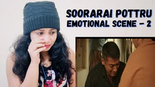 Soorarai Pottru Emotional Scene | Interval Scene | Reaction | Suriya | Nakhrewali Mona