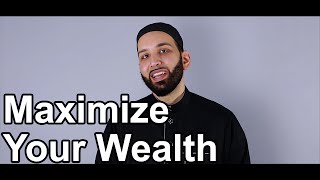 Maximize Your Wealth - Omar Suleiman - Quran Weekly