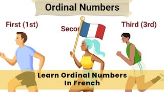 Ordinal numbers in french | Learn ordinal numbers in french