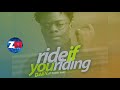 Daev Feat. Bobby East - Ride If You Riding [Official Audio] Zambian Music 2018