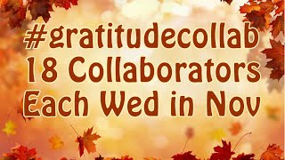 Focus on GRATITUDE the Secret to Happiness? #gratitudecollab Week 1