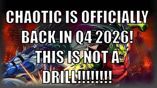 Chaotic Is OFFICIALLY Back In 2026! (Not Clickbait, No Ads)