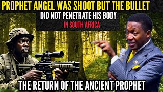 Breaking🔥Bullet couldn't penetrate Prophet Angel after been mistakenly Shot | the Ancient prophet