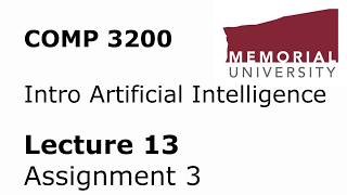 COMP 3200 / 6980 - Intro to Artificial Intelligence - Lecture 13 - Assignment 3