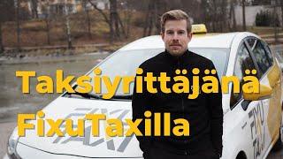 Santeri löysi taksiyrittäjyydestä oman juttunsa⎪Taksiyrittäjäksi FixuTaxille⎪Duunitori