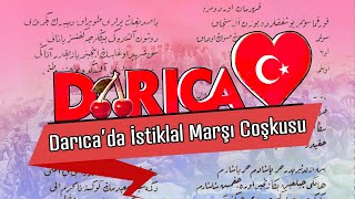 Darıca da istiklal marşı coşkusu