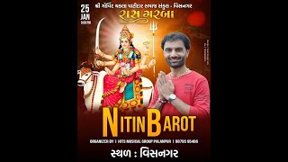 || LIVE || શ્રી ગોવિંદ ચકલા પાટીદાર સમાજ સંકુલ-વિસનગર રાસ ગરબા-નીતિન બારોટ..||