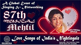 RECNITKA - 87th Global Musical Mehfil - Love Songs of India's Nightingale