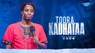 Toora Kadhataa  || PRAYER LINE || Raajii Masarat Taayyee ||  @araratvworldwide