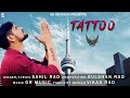 TATTOO | Sahil Rao | Gulshan Rao | Latest Haryanvi Song 2021| Lyrical Video