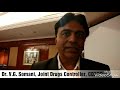 Dr. V.G. Somani, Joint Drugs Controller, CDSCO