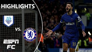 NO ANSWER❓❗️ Chelsea vs. Preston North End | FA Cup Highlights | ESPN FC