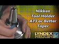 Nikken Tool Holder AT3 or Better Taper