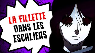 La FILLETTE dans les ESCALIERS...