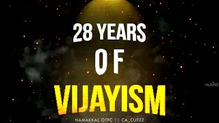 28 years of vijayism whatsapp status | Thalapathy vijay | 28 years of vijaysim mashup video