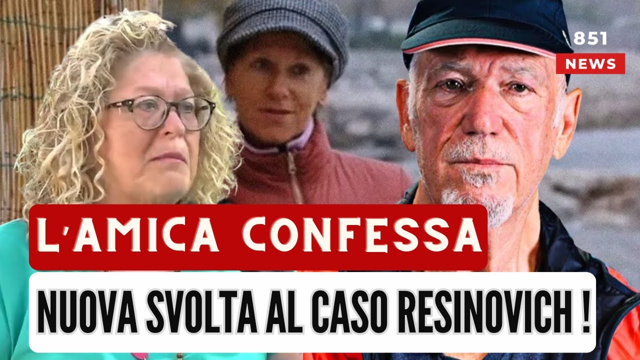 LILIANA RESINOVICH : Nuova Svolta Al Caso Dopo Le Dichiarazioni Dell ...