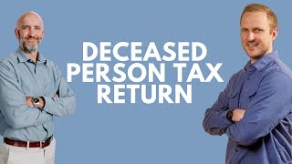 Deceased Person Tax Return