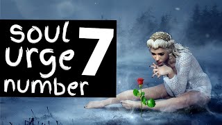 Soul Urge Number 7 Secrets and Symbolism