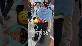 Top 5 richest country with Hermes Bag Street Show