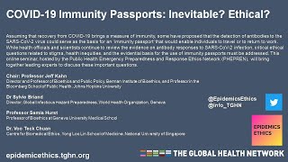 Epidemic Ethics: COVID-19 Immunity Passports: Inevitable? Ethical?