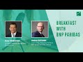 Breakfast with BNP Paribas - Getting to know our clients better