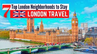 Where to Stay in London | 7 Best Neighborhoods & Hotels to Stay in London | London Travel Guide