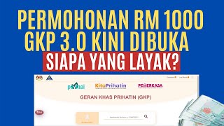 TERKINI!! PERMOHONAN RM1000 GKP 3.0 SUDAH MULA! SEMAK SYARAT PERMOHONAN SINI