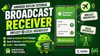 🐮 ANDROID - 🐮 BROADCAST RECEIVER ~ IMPLICIT & LOCAL BROADCAST 🐮 KOTLIN