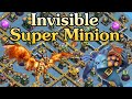 Invisible Super Minion. Unstoppable 3 Star Strategy. @ClashOfClans