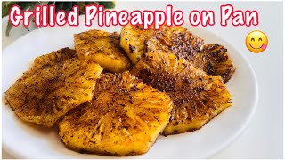 Grilled Pineapple | How to Make BBQ Nation Style Grilled Pineapple at Home-Grilled Pineapple on Pan