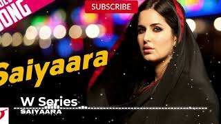 Saiyaara | Ek Tha Tiger | Salman Khan, Katrina Kaif | Mohit Chauhan, Taraannum,Sohail Sen | W Series