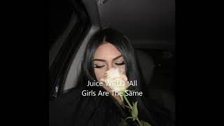 Juice WRLD - All Girls Are The Same (Slowed + Reverb)