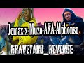 Jemax-x-Muzo-AKA-Alphonso_-_Graveyard_Reverse (NEW SONG 2021)