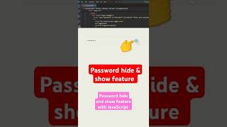 Password hide/show tutorial JS #javascripttutorial #coding #javascriptforbeginners #webprogramming